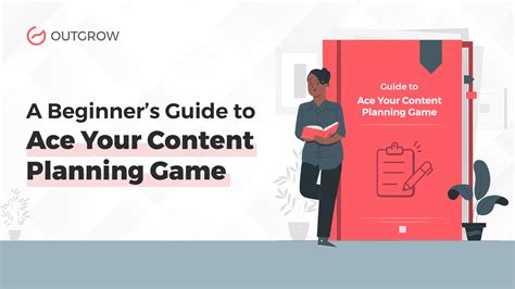 A Beginner’s Guide to Ace Your Content Planning Game